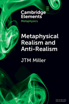 Paperback Metaphysical Realism and Anti-Realism Book