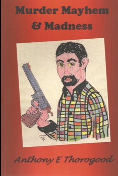 Paperback Murder Mayhem & Madness Book