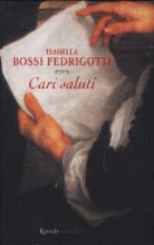 Audio CD Cari saluti - Prima Edizione [Italian] Book