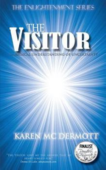 Paperback The Visitor: A Magical Understanding of Uncertainty Book