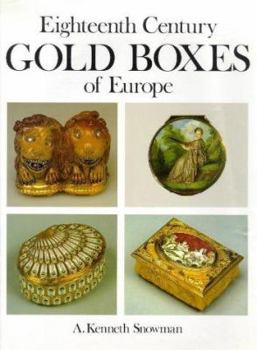 Hardcover Eighteenth Century Gold Boxes of Europe Book
