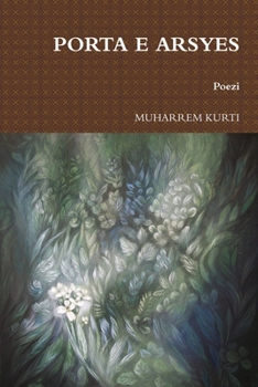 Paperback PORTA E ARSYES - Poezi [Albanian] Book
