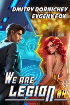 We Are Legion (Book #4): A RealRPG Action Adventure Series