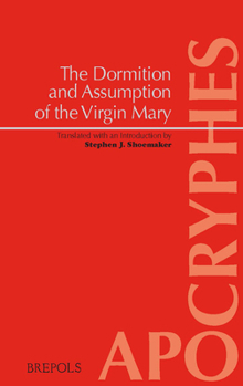 Paperback The Dormition and Assumption of the Virgin Mary Book