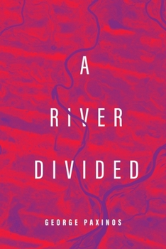 Paperback A River Divided Book