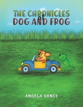 Paperback The Chronicles of Dog and Frog Book