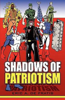 Paperback Shadows of Patriotism Book