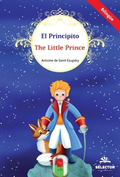 El Principito: The Little Prince (Spanish Edition)