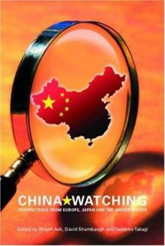 Paperback China Watching: Perspectives from Europe, Japan and the United States Book