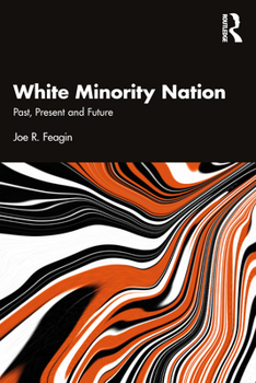 Paperback White Minority Nation: Past, Present and Future Book