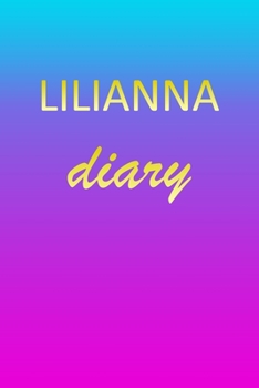 Paperback Lilianna: Journal Diary - Personalized First Name Personal Writing - Letter L Blue Purple Pink Gold Effect Cover - Daily Diaries Book