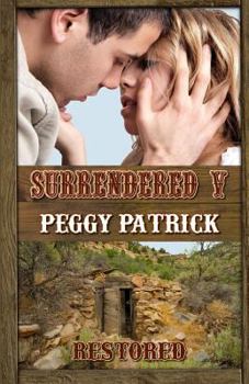 Paperback Surrendered V: Restored Book