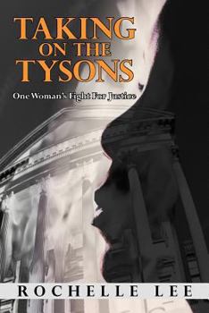 Paperback Taking on the Tysons: One Woman's Fight for Justice Book