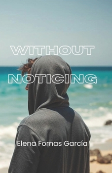 Paperback Without noticing Book