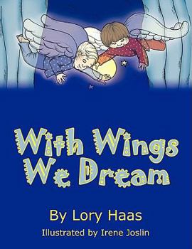 Paperback With Wings We Dream Book