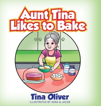 Hardcover Aunt Tina Likes to Bake Book