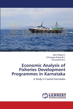 Paperback Economic Analysis of Fisheries Development Programmes in Karnataka Book