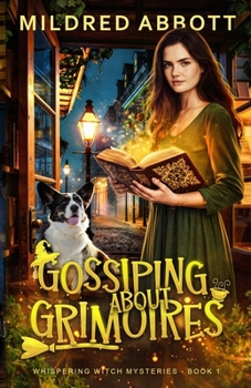 Gossiping About Grimoires (Whispering Witch Mysteries) - Book  of the Whispering Witch Mysteries