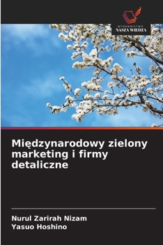 Paperback Mi&#281;dzynarodowy zielony marketing i firmy detaliczne [Polish] Book