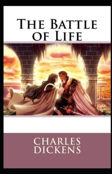 Paperback The Battle of Life Illustrated Book