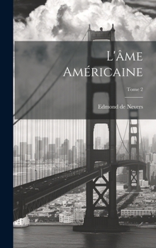 Hardcover L'âme américaine; Tome 2 [French] Book