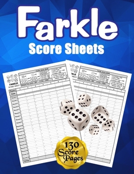 Farkle Score Sheets: 130 Large Score Pads for Scorekeeping - Blue Farkle Score Cards - Farkle Score Pads with Size 8.5 x 11 inches