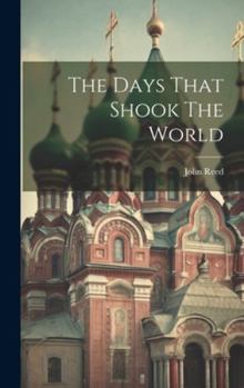 Hardcover The Days That Shook The World Book