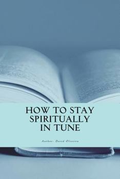 Paperback How to stay spiritually in tune Book