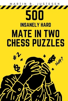 Paperback 500 Insanely Hard Mate in Two Chess Puzzles Book