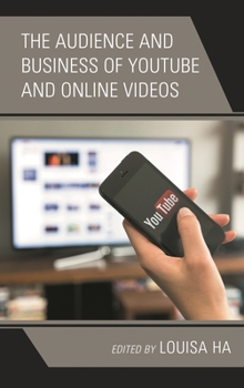 Hardcover Audience and Business of YouTube and Online Videos Book