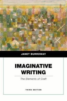 Paperback Imaginative Writing: The Elements of Craft Book