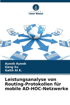Paperback Leistungsanalyse von Routing-Protokollen für mobile AD-HOC-Netzwerke [German] Book