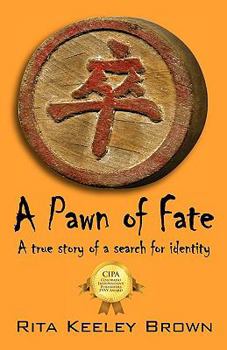 Paperback A Pawn of Fate: A true story of a search for identity Book