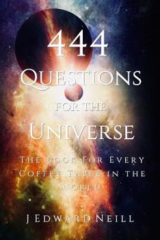 Paperback 444 Questions for the Universe Book