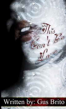 Paperback This Can't Be Love Book