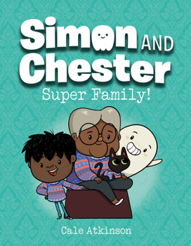 Paperback Super Family! (Simon and Chester Book #3) Book