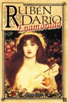 Hardcover Ruben Dario enamorado / Ruben Dario in Love (Spanish Edition) [Spanish] Book