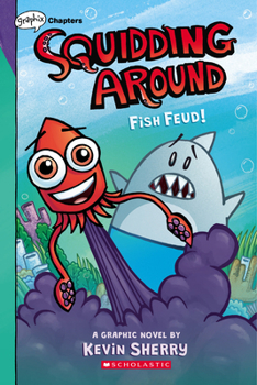 Paperback Fish Feud!: A Graphix Chapters Book (Squidding Around #1) Book