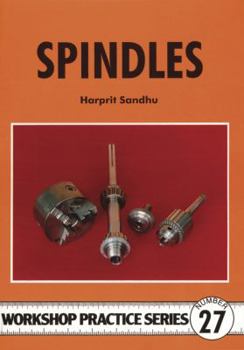 Paperback Spindles (Workshop Practice Series) Book