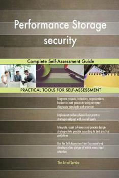 Paperback Performance Storage security Complete Self-Assessment Guide Book