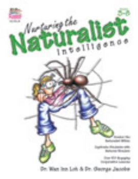 Perfect Paperback Nurturing the Naturalist Intelligence, Grades 3-8 Book