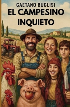 Paperback El Campesino Inquieto [Spanish] Book