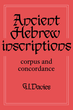 Hardcover Ancient Hebrew Inscriptions: Volume 1: Corpus and Concordance Book