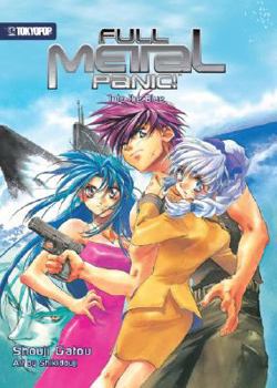 Into the Blue - Book #3 of the Full Metal Panic! Light Novel