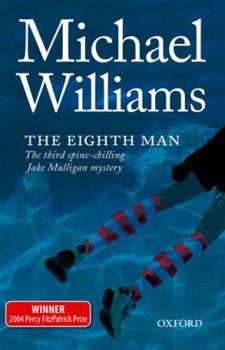 Paperback The Eighth Man: A Jake Mulligan Mystery Book