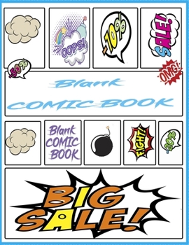 Paperback Comic Book Notebook For Kids: Create Your Own Comics, Comic Book Strip Templates For Drawing: Super Hero Comics (Draw Your Own Comic Book For Kids) Book