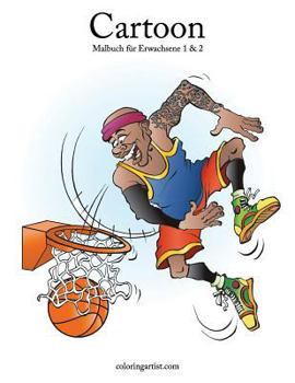 Paperback Cartoon-Malbuch für Erwachsene 1 & 2 [German] Book