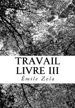 Paperback Travail Livre III [French] Book