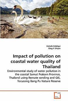 Paperback Impact of pollution on coastal water quality of Thailand Book