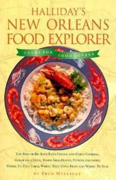 Paperback Halliday's New Orleans Food Explorer Book